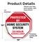 Signmission Protected By Home Security System 2, 10 inch X 10 inch, Vinyl Decal, 2PK OC-D-2PACK-10-3 - alternate 3