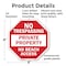 Signmission No Trespassing Private Property No, 6 Inch X 6 Inch, Plastic Sign OC-P-6-91 - alternate 5