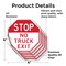 Signmission Stop No Truck Exit, 4 inch X 4 inch, Vinyl Decal, 5PK OC-D-5PACK-4-324 - alternate 2