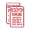Signmission Reserved Parking Unauthorized Vehicles Will Be Tow, 18'' X 24'' 2 Signs, Heavy Gauge Aluminum, 2PK A-1824-2PACK-24779 - alternate 1