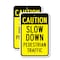 Signmission Caution Slow Down Pedestrian Traffic, 12'' X 18'' 2 Signs, Heavy Gauge Aluminum, 2PK A-1218-2PACK-2603 - alternate 1