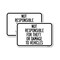 Signmission Not Responsible for Theft or Damage to Vehicles Sign, 18'' X 24'' 2 Signs, Heavy Gauge Aluminum, 2PK A-1824-2PACK-23540 - alternate 1