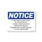 Signmission OSHA Notice, 5" Height, If You Would Like A Copy Of The Notice Of Sign, 7" X 5", Landscape OS-NS-D-57-L-13639 - alternate 1
