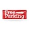 Signmission Free parking Right, 18 Inch x 48 Inch, Vinyl Banner B-30645 - alternate 1