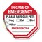 Signmission In Case of Emergency Please Save Ou, 4 inch X 4 inch, Vinyl Decal, 2PK OC-D-2PACK-4-90 - alternate 1