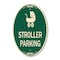 Signmission Stroller Parking With Graphic, 12 Inch X 18 Inch Architectural Oval, Heavy Gauge Aluminum A-OV-G-1218-22832 - alternate 1