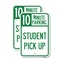 Signmission 10 Minute Parking Student Pick Up, 18'' X 24'' 2 Signs, Heavy Gauge Aluminum, 2PK A-1824-2PACK-24642 - alternate 1