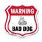 Signmission Dog Warning Shield Sign Bad Dog, 12 inch X 12 inch, Aluminum Metal Sign, 2PK SHI-A-2PACK-12-377 - alternate 1