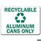 Signmission Safety Sign, 14 in Height, Plastic, 10 in Length, Recyclable Alum MISC-Recyclable Alum - alternate 1