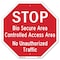 Signmission Stop Bio Secure Area Controlled Acc, 10 Inch X 10 Inch, Aluminum Metal Signs OC-A-10-247 - alternate 1