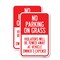Signmission No Parking on Grass Violators Will Be Towed Away at Veh, 12'' X 18'', Heavy Gauge Aluminum, 2PK A-1218-2PACK-23696 - alternate 1