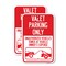 Signmission Valet Parking Only Unauthorized Vehicles Towed at Owner, 12'' X 18'', Heavy Gauge Aluminum, 2PK A-1218-2PACK-22754 - alternate 1