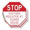 Signmission Stop Visitors Register at Guard Hou, 18 inch X 18 inch, Vinyl Decal, 2PK OC-D-2PACK-18-298 - alternate 1