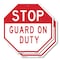 Signmission Stop Guard on Duty, 6 inch X 6 inch, Plastic Sign, 2PK OC-P-2PACK-6-258 - alternate 1