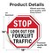 Signmission Stop Look Out for Forklift Traffic, 18 inch X 18 inch, Vinyl Decal, 2PK OC-D-2PACK-18-41 - alternate 3