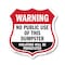 Signmission Dumpster Shield Sign Warning No Public U, 18 Inch X 18 Inch, Plastic Sign SHI-P-18-379 - alternate 1