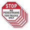 Signmission Stop No Pedestrians for Trucks Only, 10 inch X 10 inch, Aluminum Metal Signs, 5PK OC-A-5Pack-10-56 - alternate 1