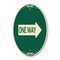 Signmission One Way With Right Arrow, 12 Inch X 18 Inch Architectural Oval, Heavy Gauge Aluminum A-OV-G-1218-24384 - alternate 1