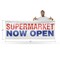Signmission Supermarket Now Open, 48 Inch x 120 Inch, Vinyl Banner B-120-30872 - alternate 3