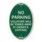 Signmission No Parking Violators Will Be Towed Away at Ow, 12 In X 18 In Architectural, Heavy Gauge Aluminum A-OV-G-1218-23641 - alternate 1