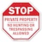 Signmission Stop Private Property No Hunting or, 10 Inch X 10 Inch, Aluminum Metal Signs OC-A-10-165 - alternate 1