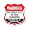 Signmission Dumpster Shield Sign Warning No Public U, 12 Inch X 12 Inch, Plastic Sign SHI-P-12-379 - alternate 1