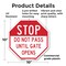 Signmission Stop Do Not Pass Until Gate Opens, 10 Inch X 10 Inch, Plastic Sign OC-P-10-251 - alternate 6