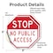 Signmission Stop No Public Access, 6 inch X 6 inch, Vinyl Decal, 2PK OC-D-2PACK-6-263 - alternate 3