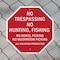 Signmission No Trespassing No Hunting, Fishing, 6 inch X 6 inch, Plastic Sign, 2PK OC-P-2PACK-6-97 - alternate 6
