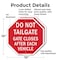 Signmission Do Not Tailgate Gate Closes After E, 10 inch X 10 inch, Aluminum Metal Signs, 2PK OC-A-2PACK-10-67 - alternate 3