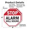 Signmission Stop Alarm Will Sound, 6 inch X 6 inch, Plastic Sign, 2PK OC-P-2PACK-6-189 - alternate 5