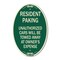 Signmission Tow Away Sign Resident Parking Unauthorized C, 12 In X 18 In Architectural, Heavy Gauge Aluminum A-OV-G-1218-22805 - alternate 1
