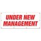 Signmission UNDER NEW MANAGEMENT BANNER SIGN brand owner owners management signs B-96 Under New Management - alternate 1