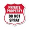 Signmission Private Property Shield Sign Do Not Spra, 12 Inch X 12 Inch, Aluminum Metal Sign SHI-A-12-449 - alternate 1