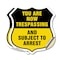 Signmission No Trespassing Shield Sign You Are Now T, 4 inch X 4 inch, Vinyl Decal, 2PK SHI-D-2PACK-4-412 - alternate 1