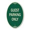 Signmission Guest Parking Only, 12 Inch X 18 Inch Architectural Oval, Heavy Gauge Aluminum A-OV-G-1218-23929 - alternate 1