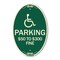 Signmission Handicapped Symbol Parking $50 to $300 Fine, 12 In X 18 In Architectural, Heavy Gauge Aluminum A-OV-G-1218-24660 - alternate 1