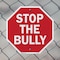 Signmission Stop The Bully, 6 Inch X 6 Inch, Plastic Sign OC-P-6-76 - alternate 5