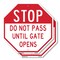 Signmission Stop Do Not Pass Until Gate Opens, 6 inch X 6 inch, Plastic Sign, 2PK OC-P-2PACK-6-251 - alternate 1