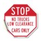 Signmission Stop No Trucks Low Clearance Cars O, 10 Inch X 10 Inch, Vinyl Decal OC-D-10-225 - alternate 1