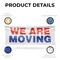 Signmission We Are Moving, 18 Inch x 48 Inch, Vinyl Banner B-30921 - alternate 4