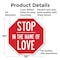 Signmission Stop In the Name of Love, 10 Inch X 10 Inch, Aluminum Metal Signs OC-A-10-290 - alternate 4