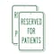 Signmission Reserved For Patients, 18'' X 24'' 2 Signs, Heavy Gauge Aluminum, 2PK A-1824-2PACK-2916 - alternate 1