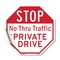 Signmission Stop No Thru Traffic Private Drive, 10 Inch X 10 Inch, Vinyl Decal OC-D-10-223 - alternate 1