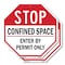 Signmission Stop Confined Space Enter by Permit, 6 inch X 6 inch, Plastic Sign, 2PK OC-P-2PACK-6-250 - alternate 1