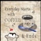 Homeroots Everyday Starts with Coffee 4 Black Framed Print Kitchen Wall Art 415999 - alternate 1