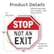Signmission Stop Not an Exit, 18 inch X 18 inch, Vinyl Decal, 2PK OC-D-2PACK-18-268 - alternate 3