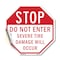 Signmission Stop Do Not Enter Severe Tire Damag, 10 Inch X 10 Inch, Vinyl Decal OC-D-10-238 - alternate 1