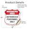 Signmission Restricted Area Shield Sign Authorized P, 18 Inch X 18 Inch, Vinyl Decal SHI-D-18-456 - alternate 4