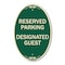 Signmission Reserved Parking - Designated Guest, 12 Inch X 18 Inch Architectural Oval, Heavy Gauge Aluminum A-OV-G-1218-23153 - alternate 1